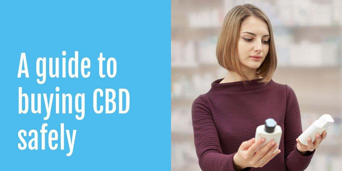 What should you check before buying CBD products?