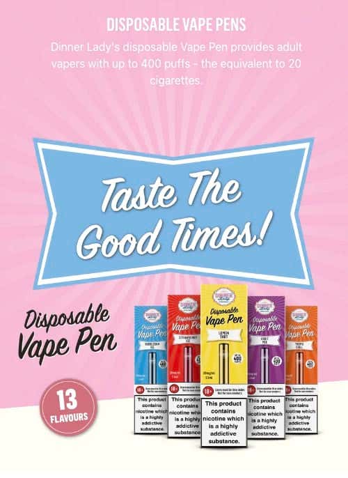 Dinner Lady Disposable Vape Pen - Taste the good times!