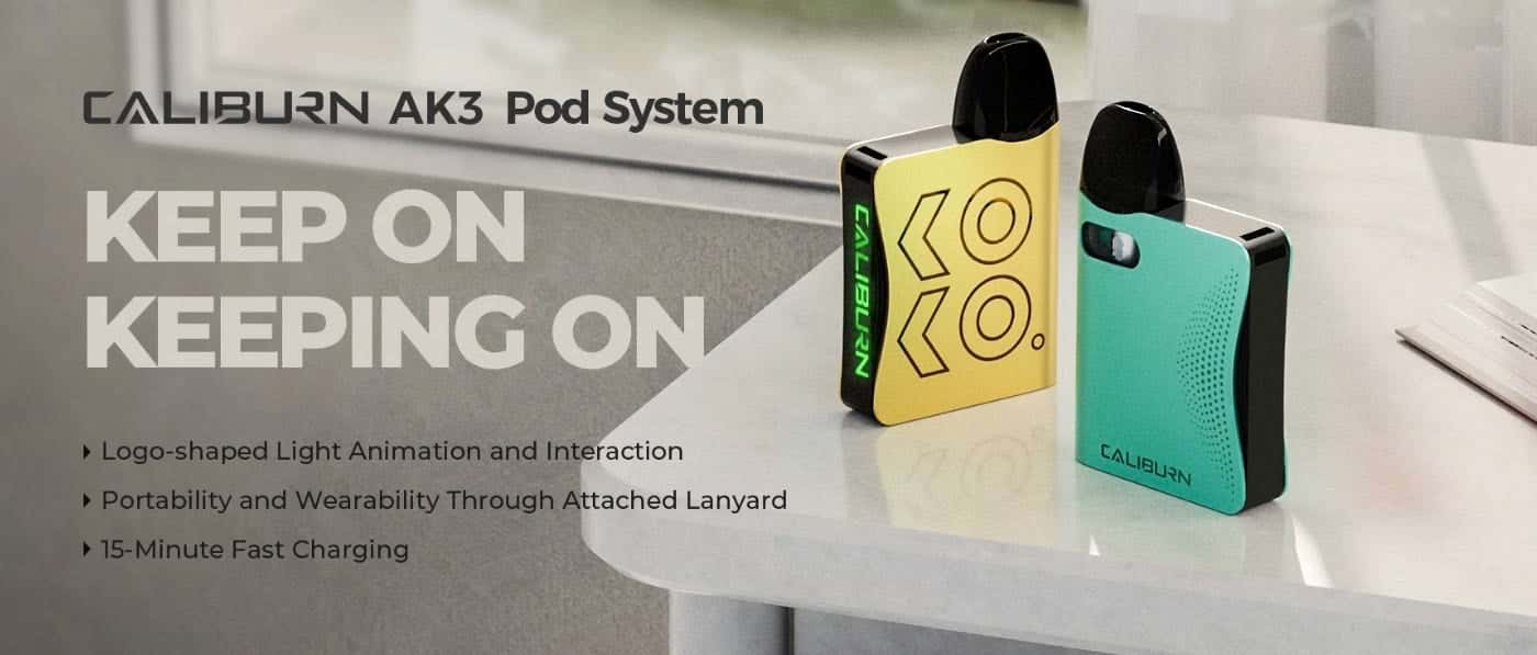 Uwell Caliburn AK3 Pod Kit - Keep on keeping on