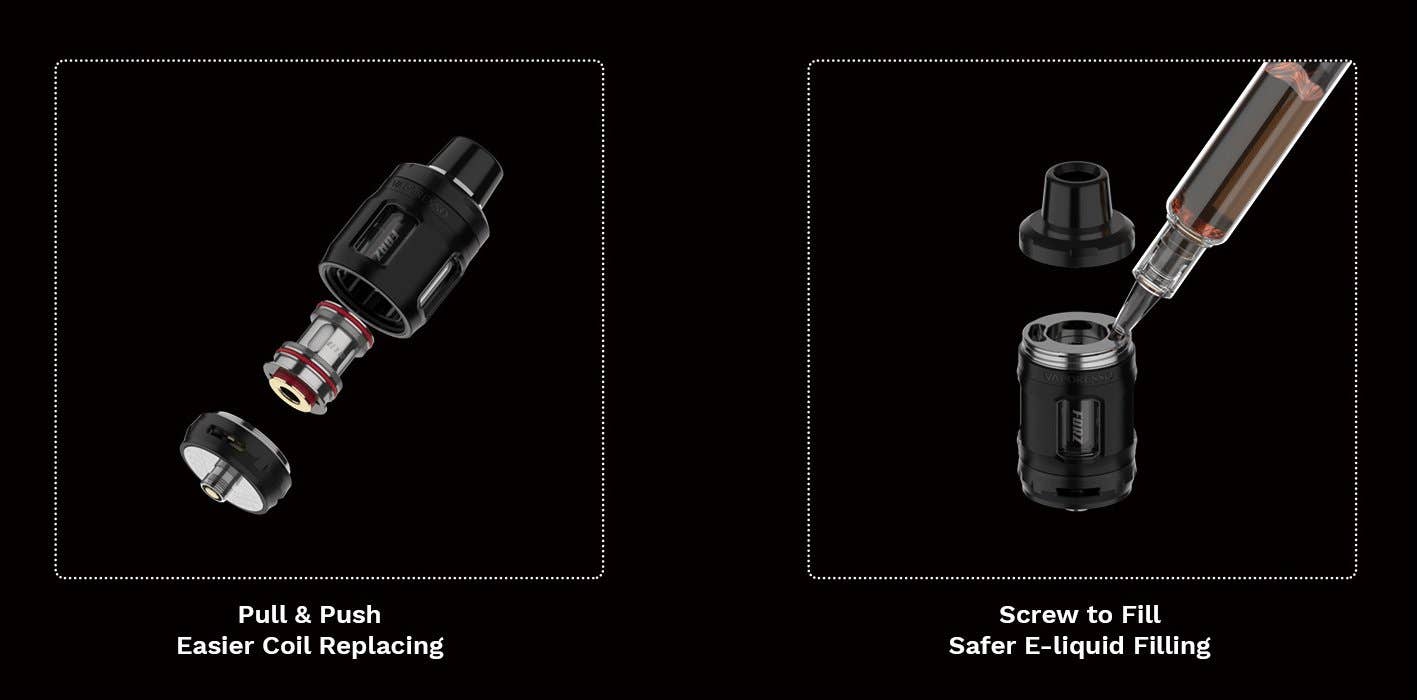 With pull and push coil fitment and top filling, changing a coil and refilling couldn't be easier