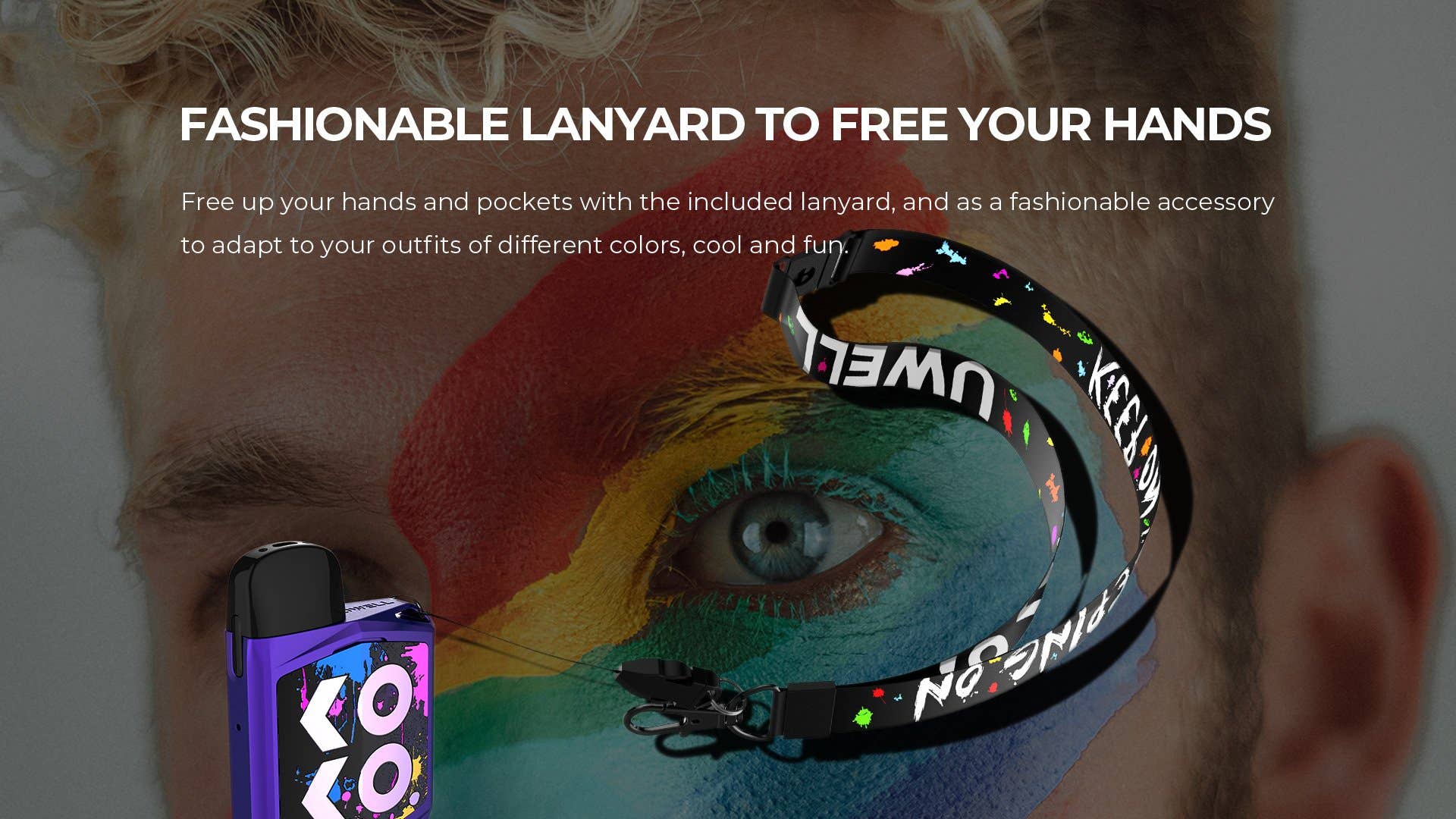 Make things easy with the handy lanyard, included in each kit