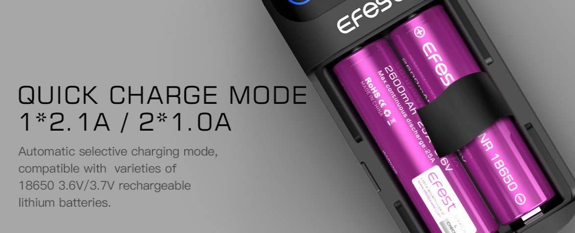 Fast charging mode. Compatible with 18650 3.6V/3.7V rechareable lithium batteries.