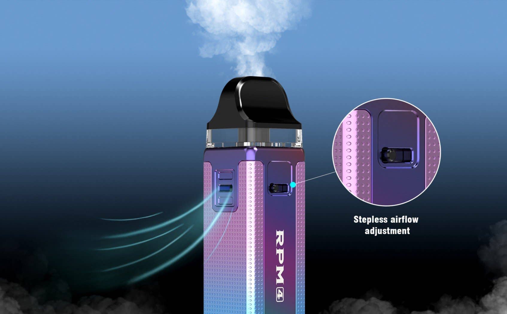 RPM4 has an airflow control slider at the side which enables you to increase or decrease to your preference.